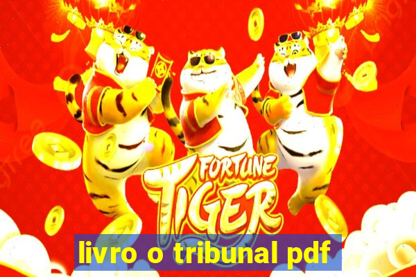 livro o tribunal pdf